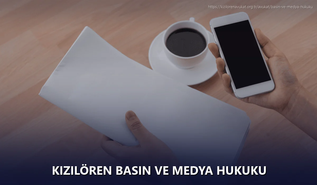 Kızılören Basın ve Medya Hukuku