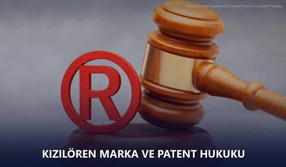 Kızılören Marka ve Patent Hukuku