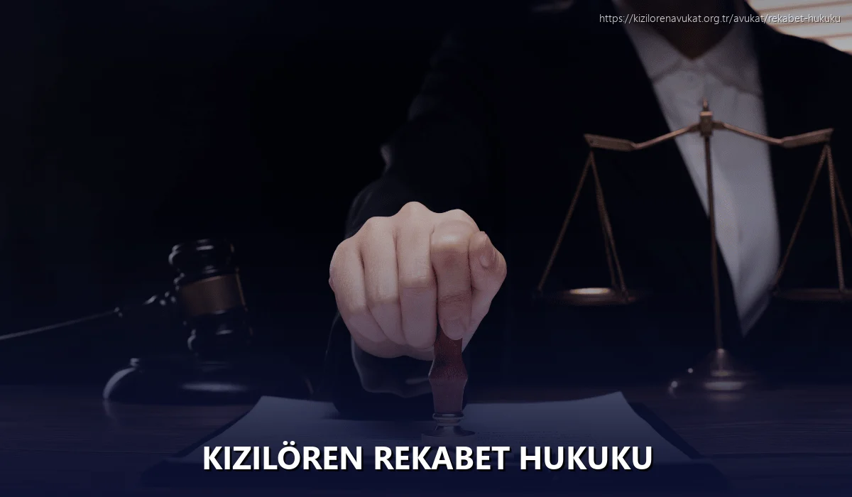 Kızılören Rekabet Hukuku