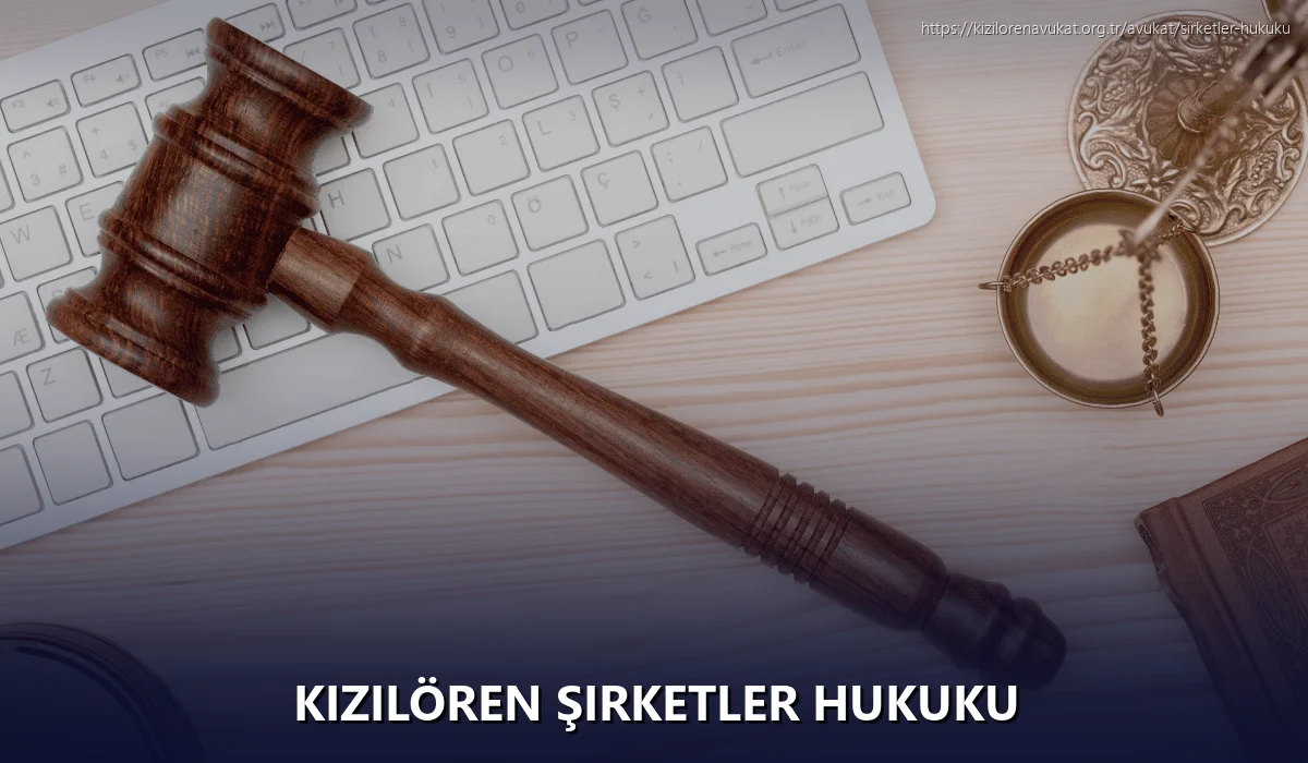 Kızılören Şirketler Hukuku