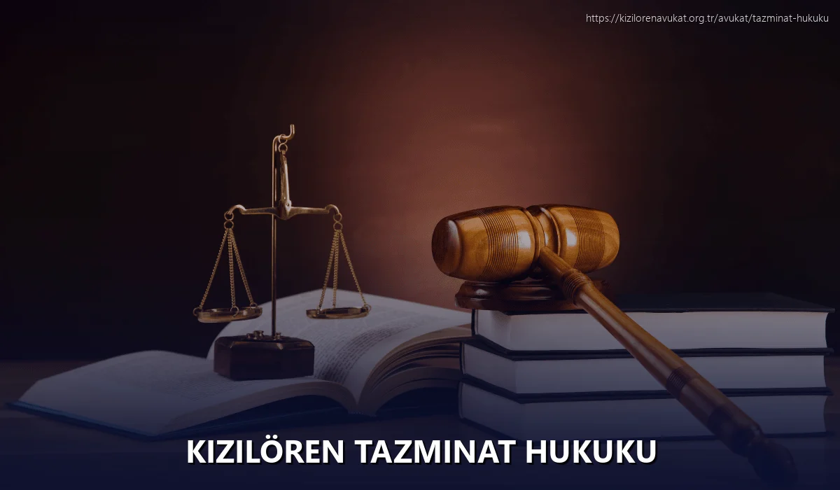 Kızılören Tazminat Hukuku